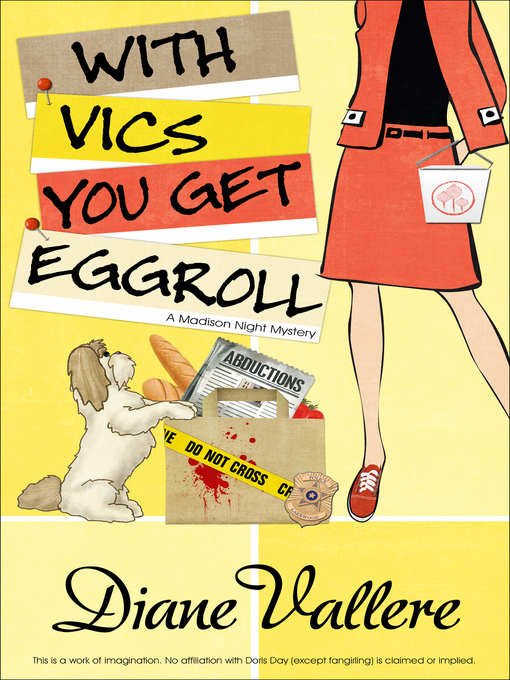Title details for With Vics You Get Eggroll by Diane Vallere - Available